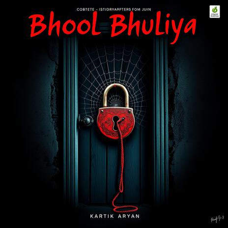 Bhool Bhuliya | Boomplay Music