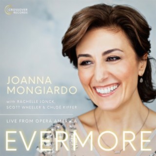 Evermore: Live from Opera America