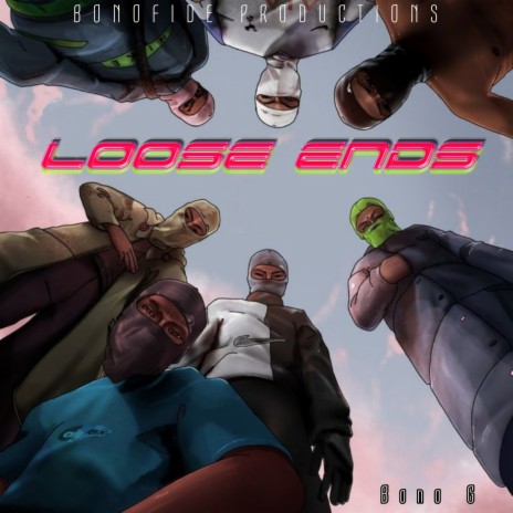 Loose Ends | Boomplay Music