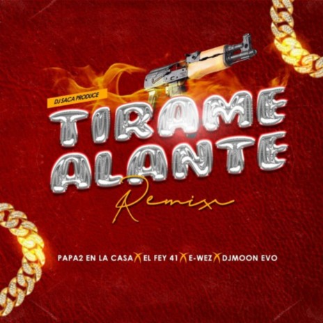 Tirame Alante (Remix) | Boomplay Music