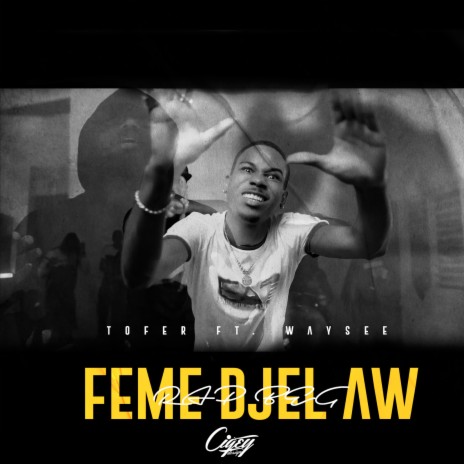 Fèmè Djèl Aw ft. Waysee | Boomplay Music