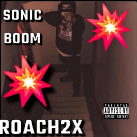 SONIC BOOM