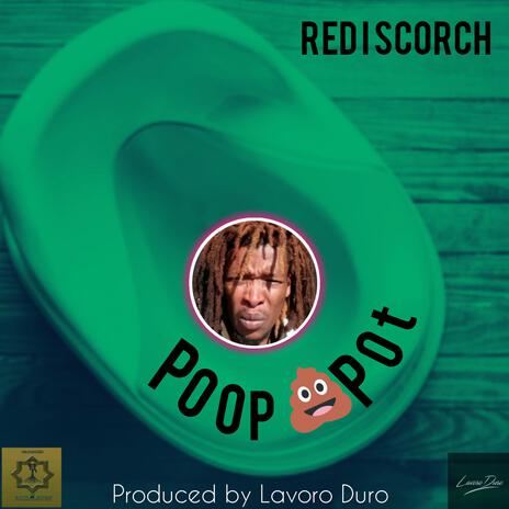 Poop pot (Bun'pot diss)