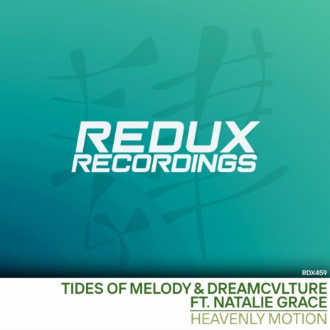 Heavenly Motion (Original Mix) ft. DREAMCVLTVRE & Natalie Grace | Boomplay Music