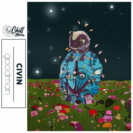 goodman ft. Chill Moon Music | Boomplay Music