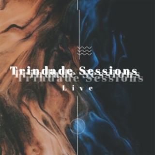 Trindade Sessions (Ao Vivo)