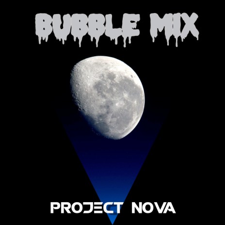 Bubble (Mix)
