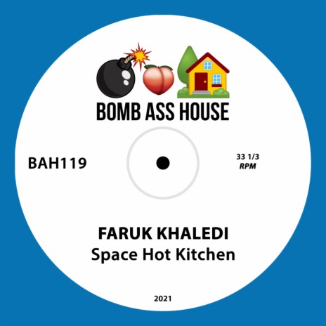 Space Hot Kitchen (Original Mix) | Boomplay Music