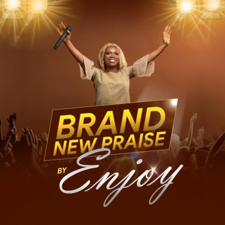 Brand New Praise | Boomplay Music