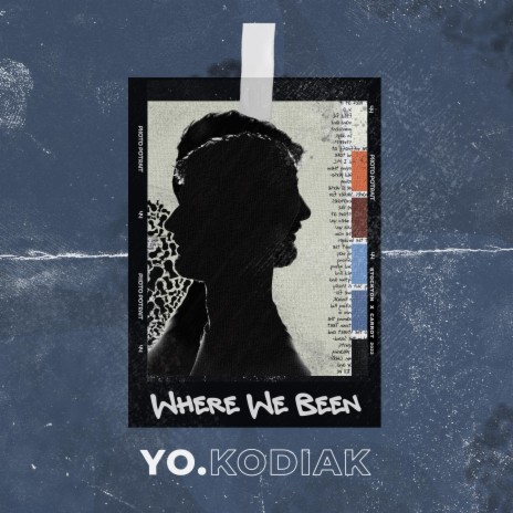 Where We Been | Boomplay Music