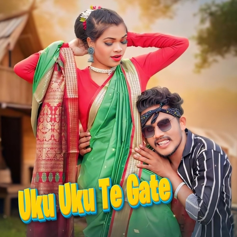 Uku Uku Te Gate ft. Geeta Singh Baskey | Boomplay Music