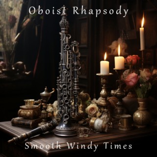 Oboist Rhapsody