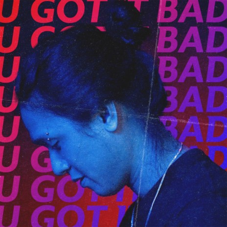 U Got It Bad (Remix) | Boomplay Music