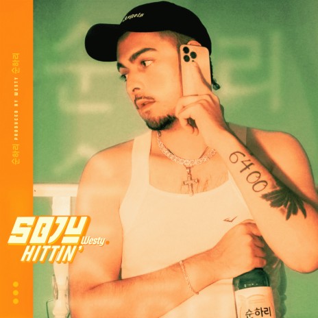 Soju Hittin' | Boomplay Music