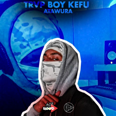Atawura (Shhh) ft. Trvp Boy Kefu | Boomplay Music