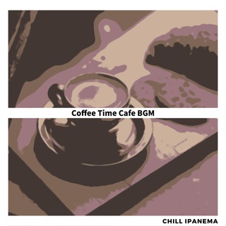 Coffee Time Cafe BGM