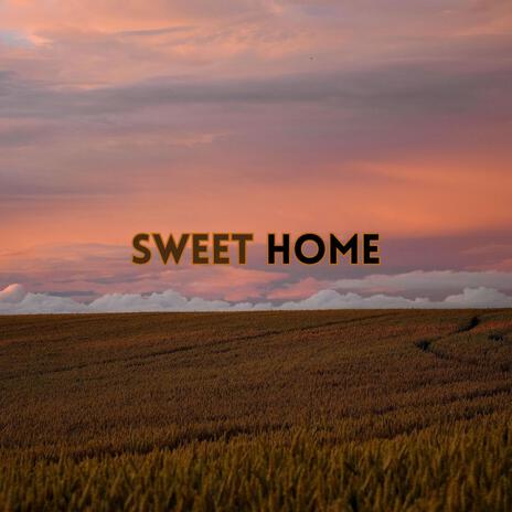 Sweet Home