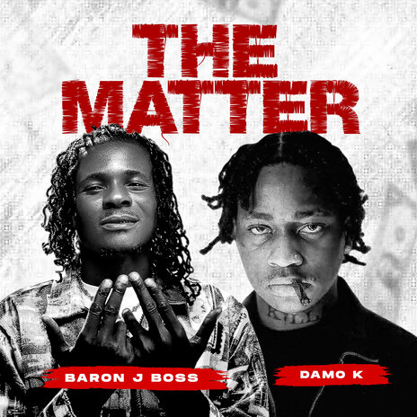 The Matter ft. Damo K | Boomplay Music