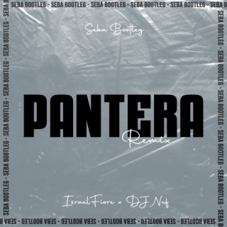 Pantera (Remix)