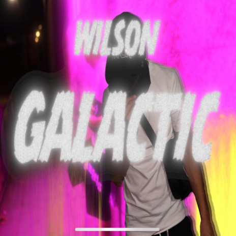 GALACTIC | Boomplay Music