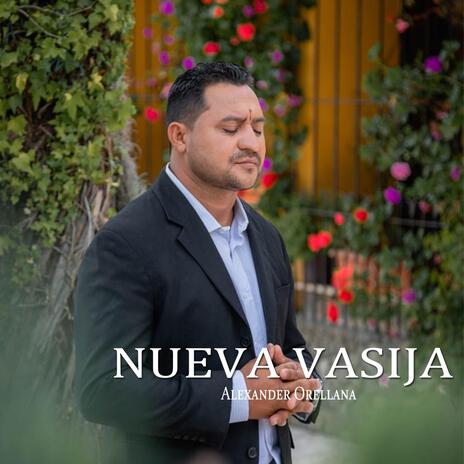 Nueva Vasija | Boomplay Music