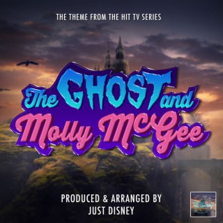 The Ghost and Molly McGee Main Theme (From The Ghost and Molly McGee)