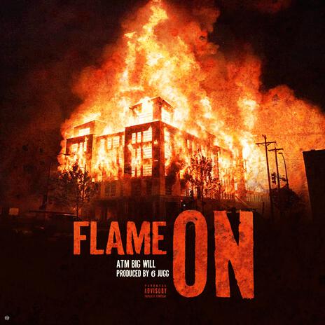 Flame On | Boomplay Music