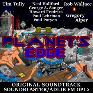 Planet's Edge: The Point of No Return: Sound Blaster OPL2 version (Original Game Soundtrack)