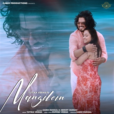 Manzilein ft. Gargi Duggal & Abhijit Yadav | Boomplay Music