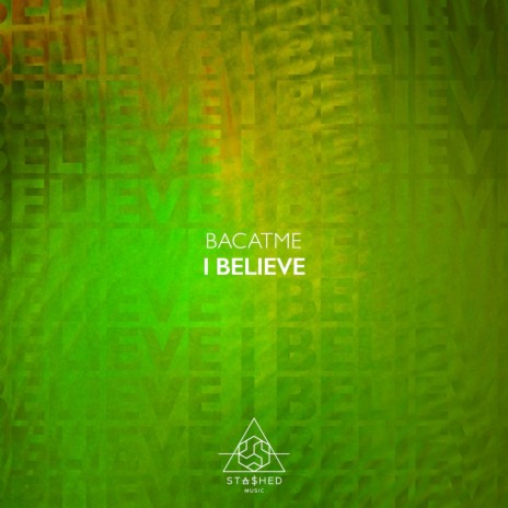 I Believe (Original Mix)