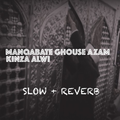 Manqabate Ghouse Azam | Boomplay Music