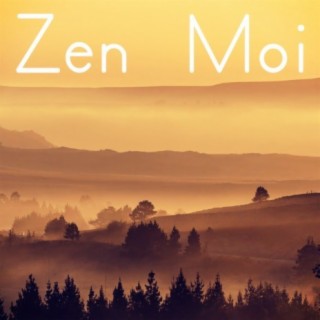Zen Moi