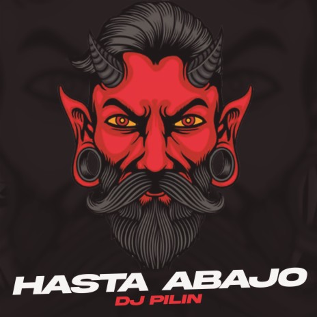 Hasta Abajo | Boomplay Music