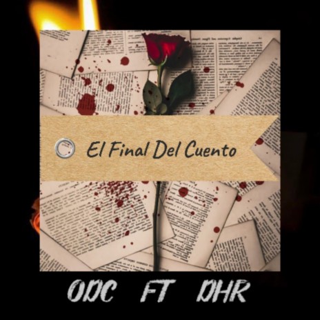 El Final del Cuento ft. DHR | Boomplay Music