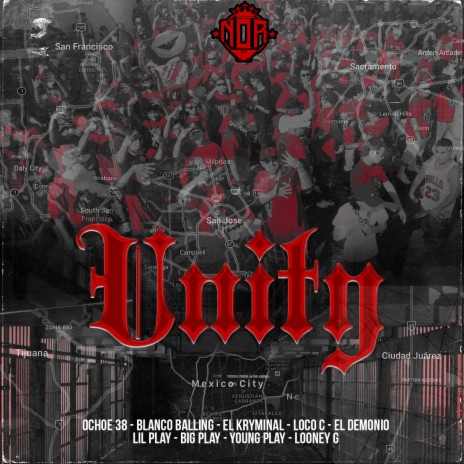 Unity ft. Blanco Balling, El Kryminal, Loco C, El Demonio & Lil Play | Boomplay Music