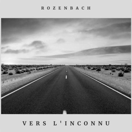 Vers l'inconnu | Boomplay Music