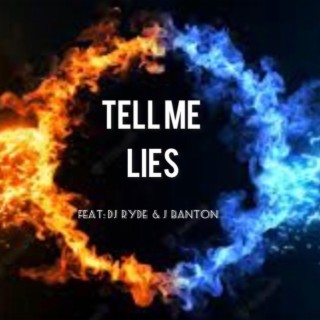 TELL ME LIES (Radio Edit)