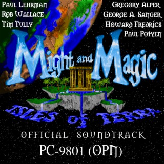 Might and Magic III: Isles of Terra: PC-9801 OPN (Original Game Soundtrack) (OPN)