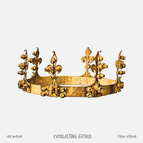 Everlasting Father ft. JD Mac Millan & Ashleigh Duggan | Boomplay Music