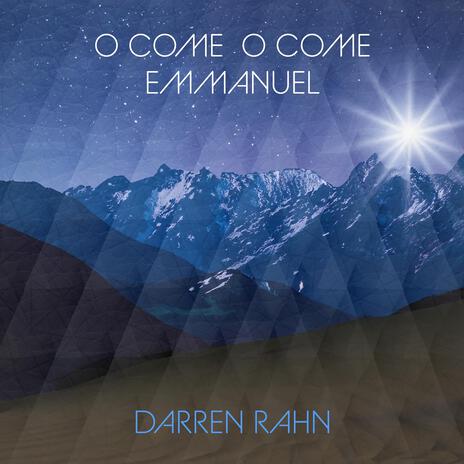 O Come O Come Emmanuel | Boomplay Music