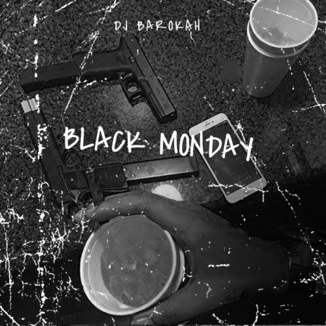 BLACK MONDAY | Boomplay Music