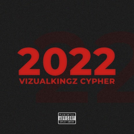 2022 Vizualkingz Cypher Preview | Boomplay Music