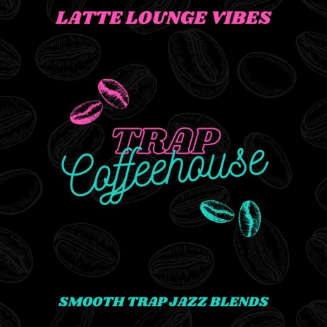 Coffee Stand (Instrumental Trap Jazz Beats) | Boomplay Music