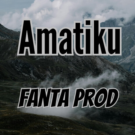 Amatiku | Boomplay Music