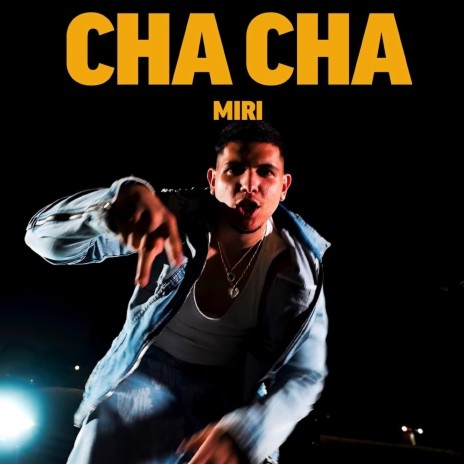 Cha Cha | Boomplay Music