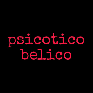 psicotico bélico