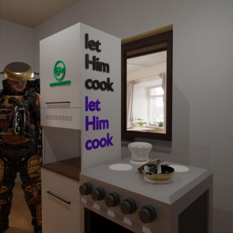 let Him cook! yea.