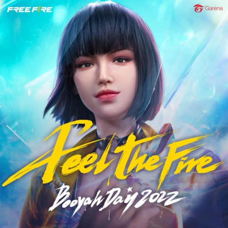 Feel the Fire (Booyah Day 2022) | Boomplay Music