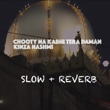 Chooty Na Kabhi Tera Daman | Boomplay Music