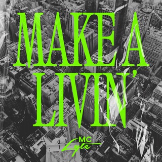 Make A Livin'